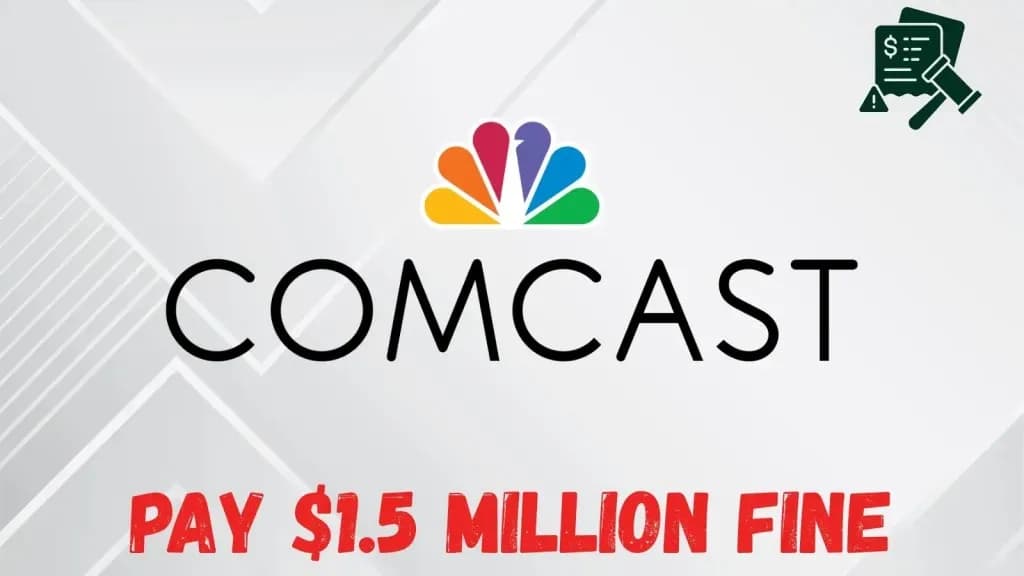 Phạt 1,5 Triệu USD: Rò rỉ Dữ liệu Comcast Nghiêm Trọng