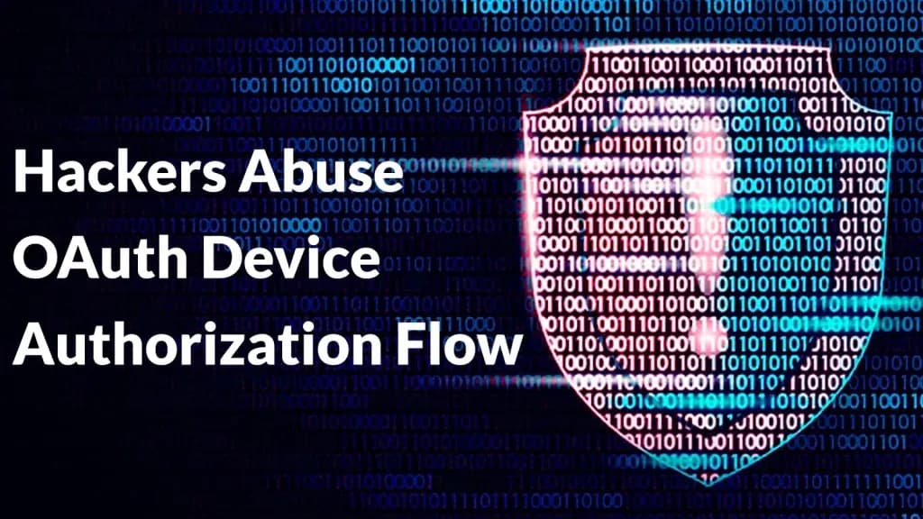 Lỗ hổng CVE device code phishing nguy hiểm