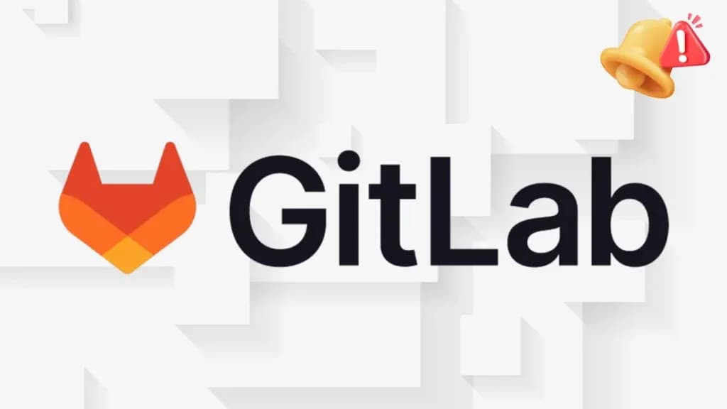 Lỗ hổng CVE GitLab: Cảnh báo nghiêm trọng