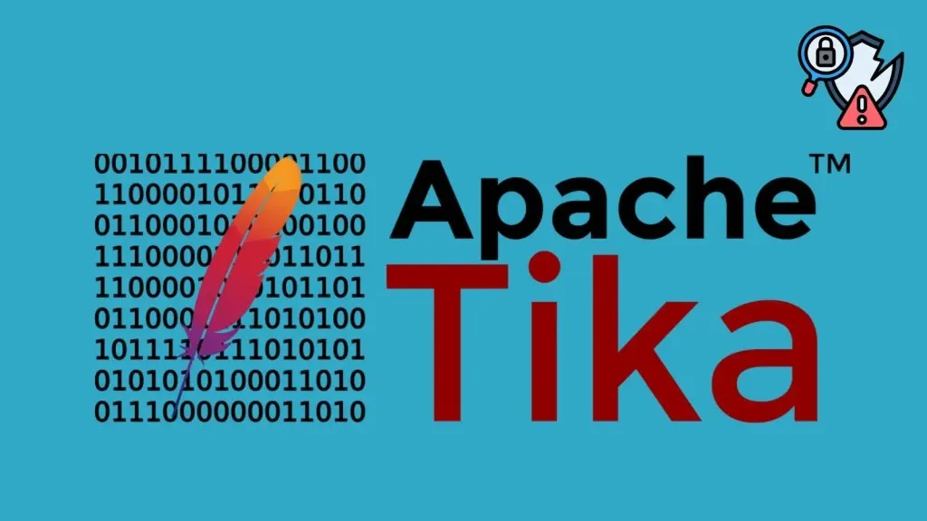 Khẩn cấp: Lỗ hổng Apache Tika nghiêm trọng, vá ngay!