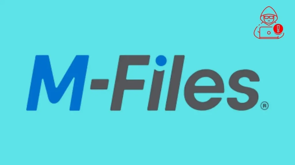 Nghiêm trọng: Lỗ hổng CVE M-Files Server gây rò rỉ dữ liệu