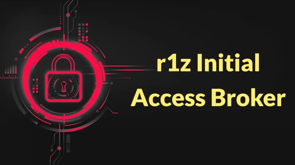 Vạch Trần Initial Access Broker r1z: Rủi Ro Bảo Mật Nghiêm Trọng
