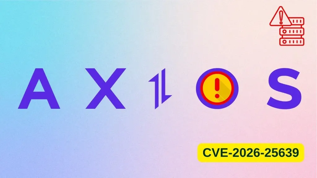 Lỗ hổng CVE nghiêm trọng Axios: DoS máy chủ Node.js khẩn cấp