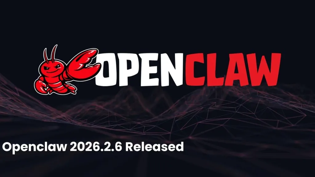 OpenClaw v2026.2.6: Cập nhật bảo mật khẩn cấp chống lỗ hổng AI
