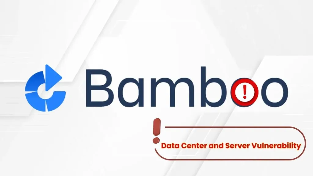 Lỗ hổng CVE nghiêm trọng RCE trong Bamboo Data Center