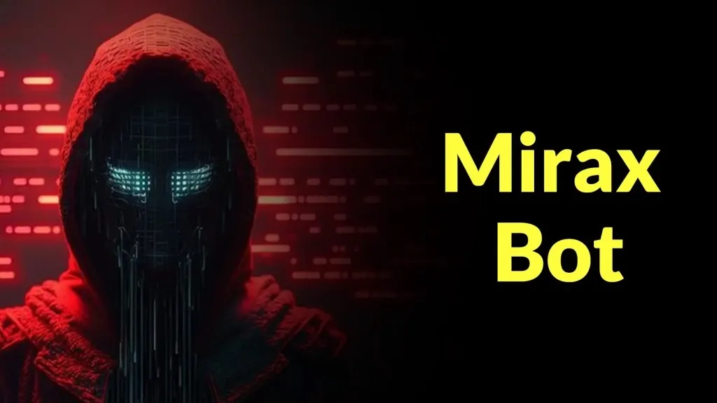 Mã độc Mirax Bot: Nguy cơ nghiêm trọng từ ngân hàng di động