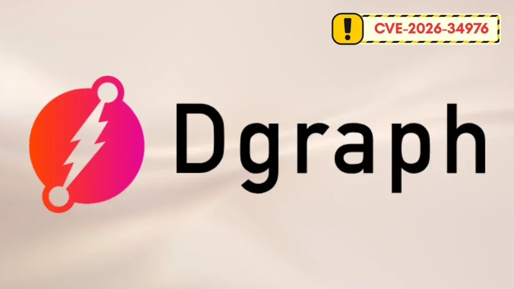 Cảnh báo: Lỗ hổng Dgraph CVE-2026-34976 nghiêm trọng