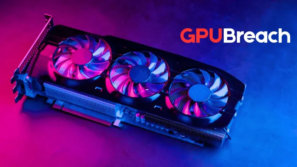 GPUBreach: Lỗ hổng nghiêm trọng chiếm quyền điều khiển hệ thống