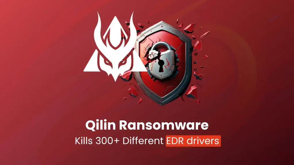 Qilin Ransomware Nguy Hiểm: Vô Hiệu Hóa Hơn 300 EDR