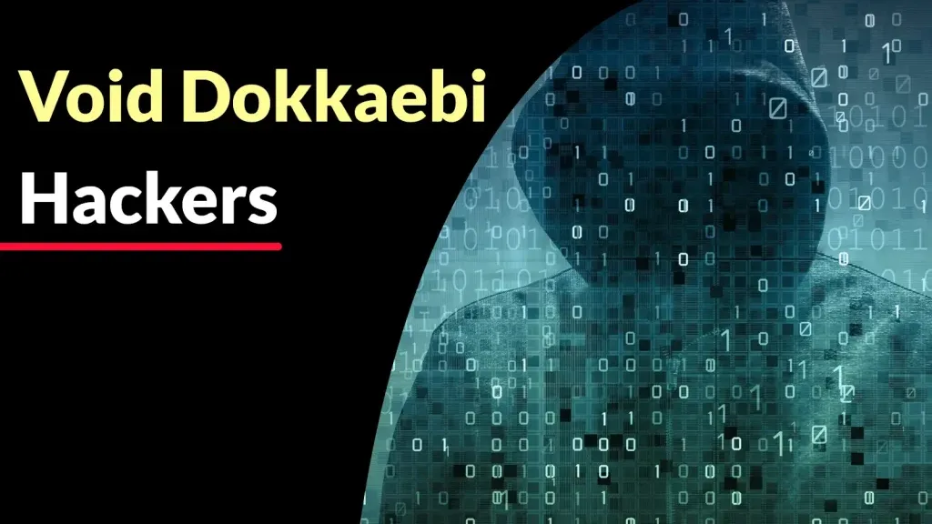 Tin tức bảo mật: Tấn công mạng Void Dokkaebi nguy hiểm